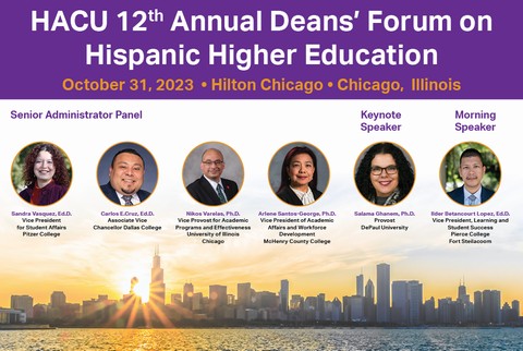 HACU announces speakers of 12th annual Deans’ Forum on Hispanic Higher Education